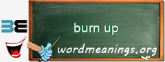 WordMeaning blackboard for burn up